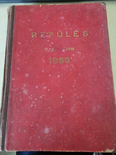 Nincs felt�ntetve - Rep�l�s VI. �vfolyam 1953