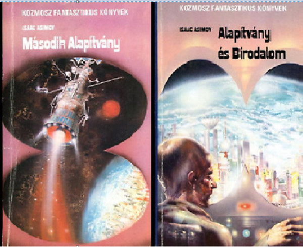 Isaac Asimov - Alap�tv�ny 2-3. ( Alap�tv�ny �s Birodalom + M�sodik alap�tv�ny)