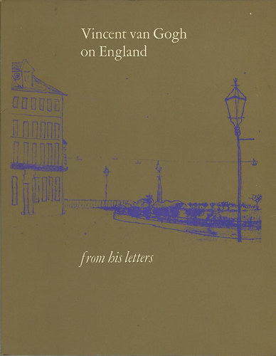 Vincent van Gogh on England - from his letters