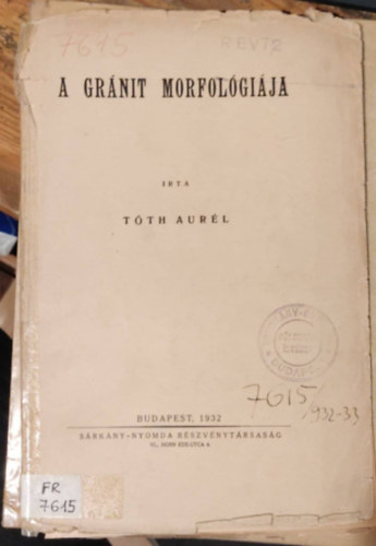 Tth Aurl - A grnit morfolgija