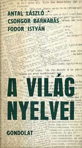 Antal; Csongor; Fodor - A vilg nyelvei