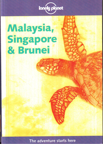 Rowthorn-Benson-Kerr-Niven - Malaysia, Singapore & Brunei (lonely planet)