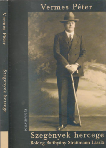 Vermes Péter - Szegények hercege