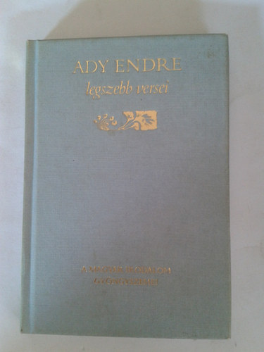 szerk:Tótfalusi István - Ady Endre legszebb versei