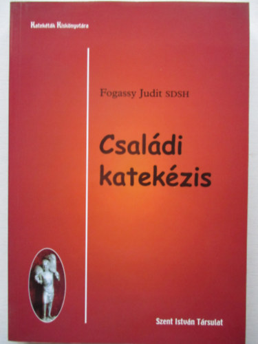 Fogassy Judit - Csaldi katekzis