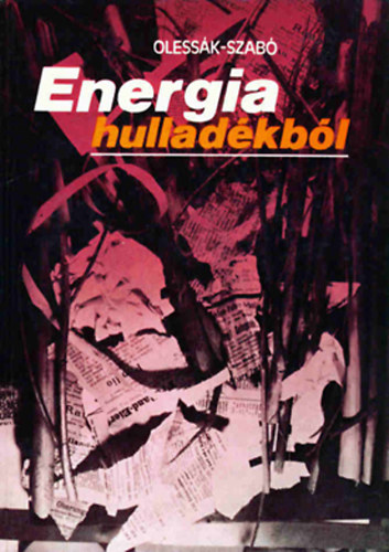 Olessk-Szab - Energia hulladkbl