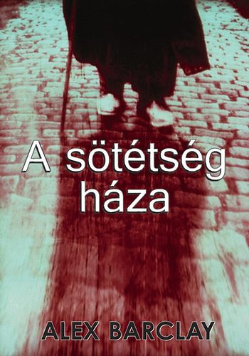 Alex Barclay - A sttsg hza