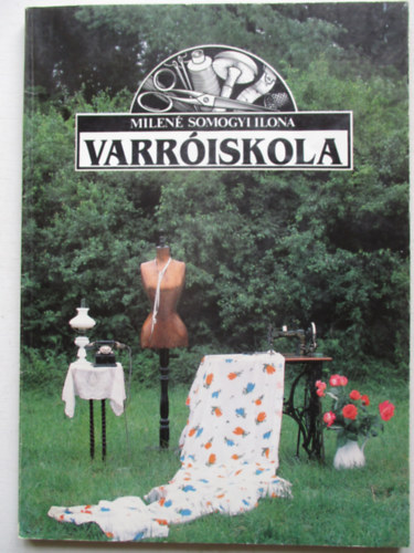 Milené Somogyi Ilona - Varróiskola