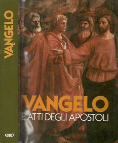 Vangelo e atti degli Apostoli