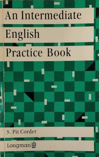 S. Pit Corder - An Intermediate English Practice Book