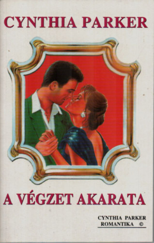 Cynthia Parker - A végzet akarata