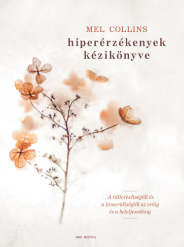 Mel Collins - Hiperérzékenyek kézikönyve
