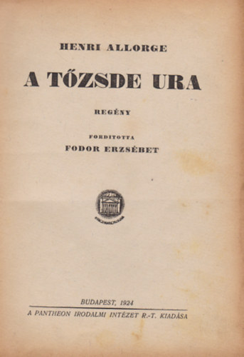 Henri Allorge - A tzsde ura