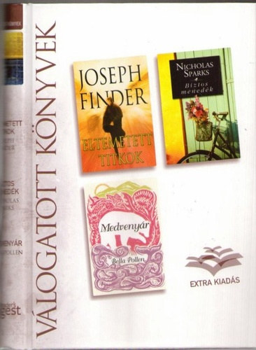 Joseph Finder - Nicholas Sparks - Bella Pollen - Eltemetett titkok - Biztos mened�k - Medveny�r