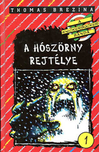 Thomas Brezina - A h�sz�rny rejt�lye 1