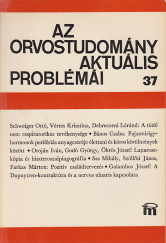 Fischer Antal  (szerk.) - Az orvostudom�ny aktu�lis probl�m�i 37