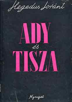 Hegeds Lornt - Ady s Tisza