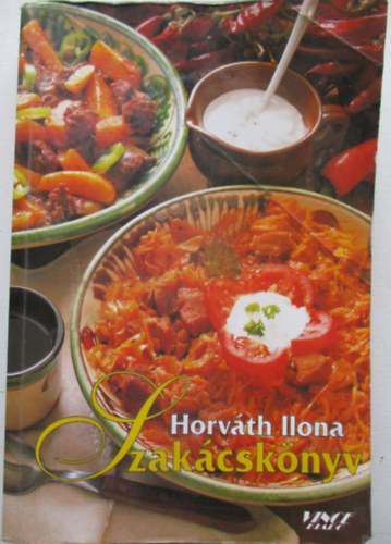 Horvth Ilona - Horvth Ilona Szakcsknyv