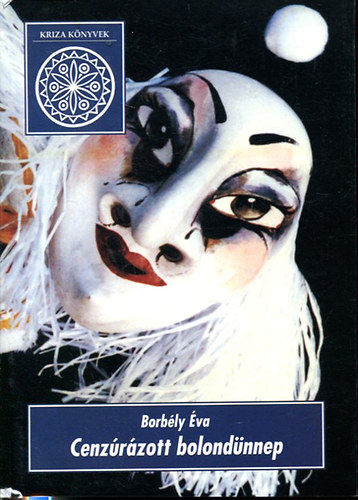 Borbly va - Cenzrzott bolondnnep