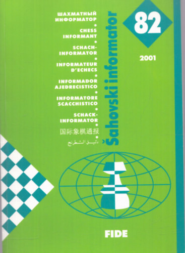 Tbb szerkeszt - Sahovski informator 82 (VI - IX 2001)