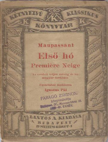 Guy de Maupassant; Ignotus P�l - Els� h�