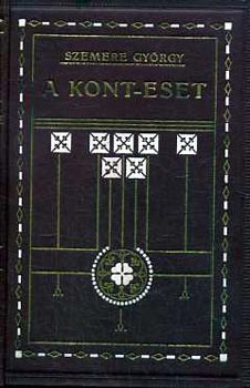 Szemere György - A Kont-eset