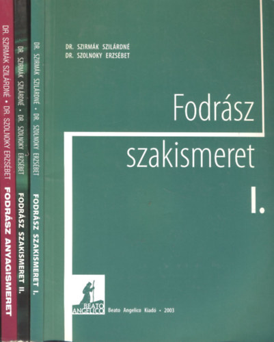 Dr. Szirmk Szilrdn - Dr. Szolnoky Erzsbet - Fodrsz szakismeret I-II.