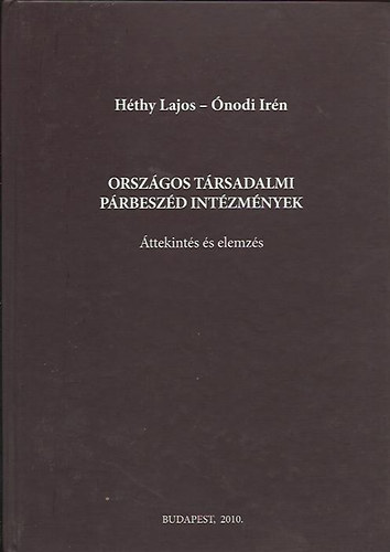 Hthy Lajos; nodi Irn - Orszgos trsadalmi prbeszd intzmnyek