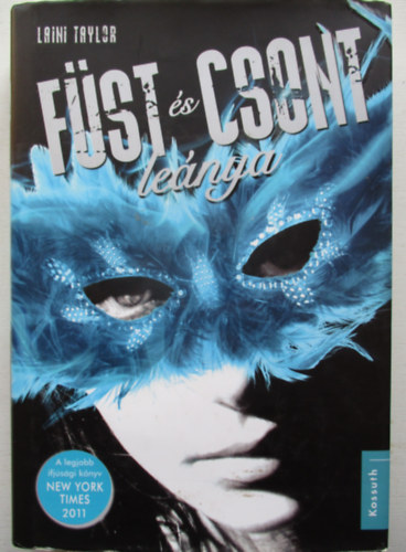 Laini Taylor - F�st �s csont le�nya