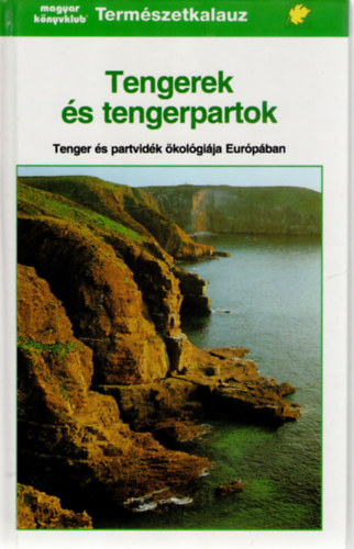 Janke-Kremer-Reichholf - Tengerek s tengerpartok (termszetkalauz)