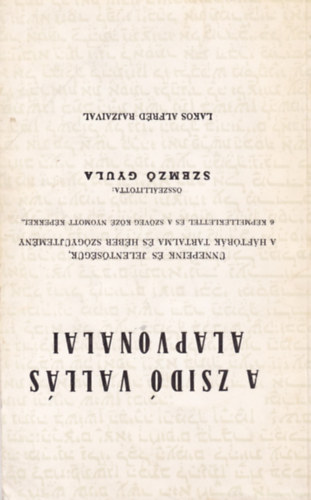 Szemz Gyula - A zsid valls alapvonalai