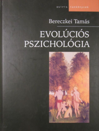 Bereczkei Tams - Evolcis pszicholgia