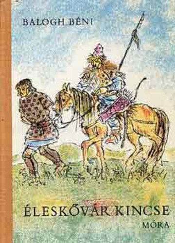 Balogh B�ni - �lesk�v�r kincse
