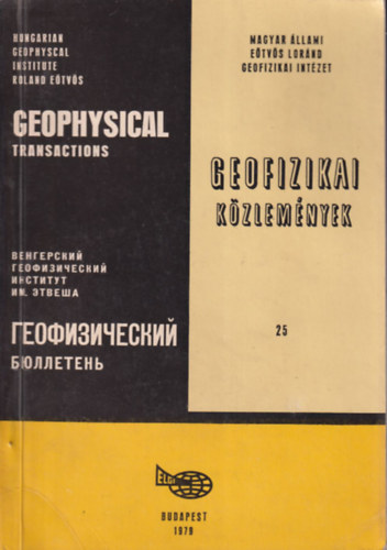 Geofizikai közlemények 25. (többnyelvű)