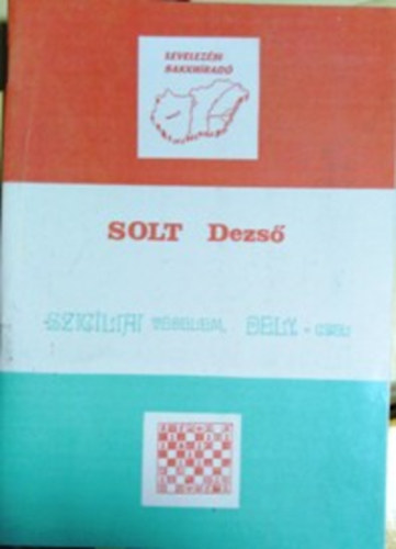 Solt Dezs - Szicliai vdelem, Dely-csel