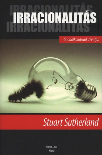 Stuart Sutherland - Irracionalits