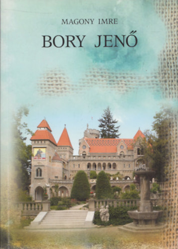 Magony Imre - Bory Jen (dediklt)