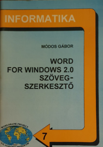 Módos Gábor - Word for Windows 2.0 szövegszerkesztő