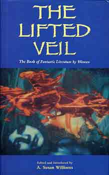 A. Susan  Williams (editor) - The lifted veil