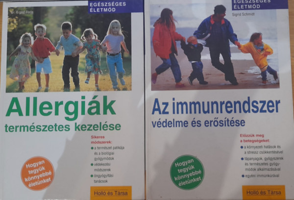 Dr. Sigrid Flade - 2 db eg�szs�ges �letm�d k�nyv: Allergi�k term�szetes kezel�se, Az immunrendszer v�delme �s er�s�t�se