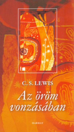 C. S. Lewis - Az rm vonzsban