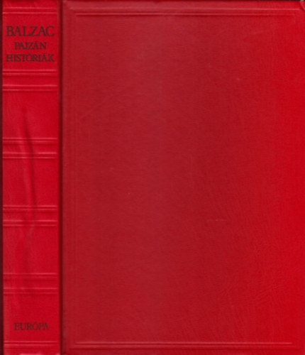 Adorjn Mihly  Honor de Balzac (ford.) - Pajzn histrik - (Les Contes Drolatiques) - Adorjn Mihly fordtsa