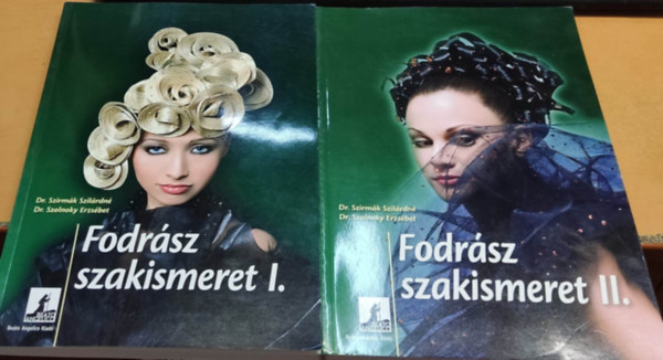 Dr. Szirmk Szilrdn - Dr. Szolnoky Erzsbet - Fodrsz szakismeret I-II.