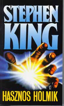 Stephen King - Hasznos holmik