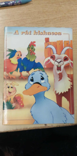 A r�t kiskacsa - Csod�s mes�k