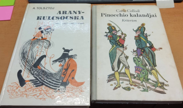 Carlo Collodi Alexej Tolsztoj - Aranykulcsocska + Pinocchio kalandjai (2 kötet)