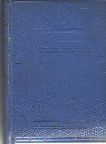 Tolstoj Le� - Anatole France - Honor� de Balzac - Giovanni Papini - K�lf�ldi elbesz�l�k IV. (Modern K�nyvt�r) A Kreutzer szon�ta - Epikuros kertje - �larcos szerelem - V�logatott elbesz�l�sei