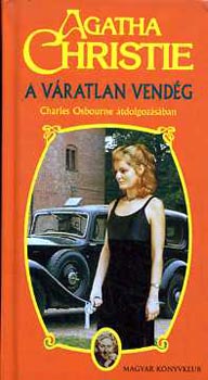 Agatha Christie; Charles Osborne - A vratlan vendg