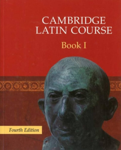 Cambridge Latin Course - Book I.