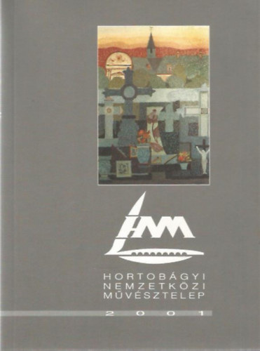 Hortobgyi Nemzetkzi Mvsztelep 2001